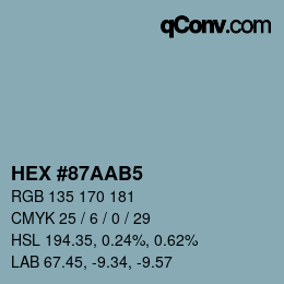 颜色代码: HEX #87AAB5 | qconv.com