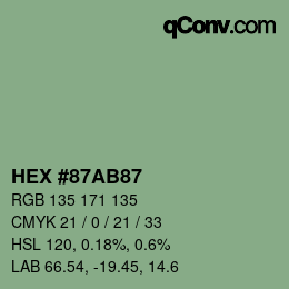 カラーコード: HEX #87AB87 | qconv.com