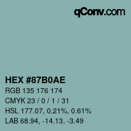 カラーコード: HEX #87B0AE | qconv.com
