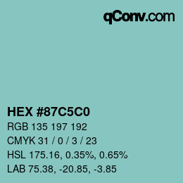 Color code: HEX #87C5C0 | qconv.com
