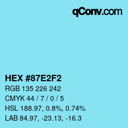 Farbcode: HEX #87E2F2 | qconv.com