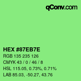 Color code: HEX #87EB7E | qconv.com