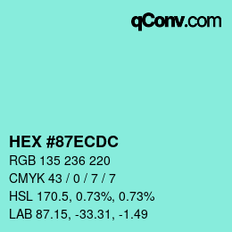 カラーコード: HEX #87ECDC | qconv.com