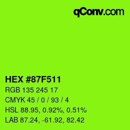 Color code: HEX #87F511 | qconv.com
