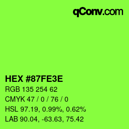 Color code: HEX #87FE3E | qconv.com