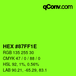 Color code: HEX #87FF1E | qconv.com