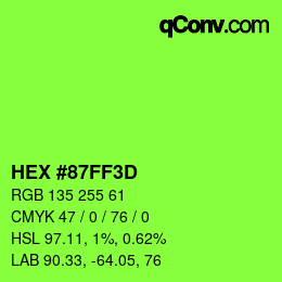 カラーコード: HEX #87FF3D | qconv.com