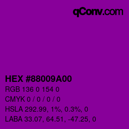 カラーコード: HEX #88009A00 | qconv.com