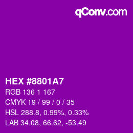 Color code: HEX #8801A7 | qconv.com
