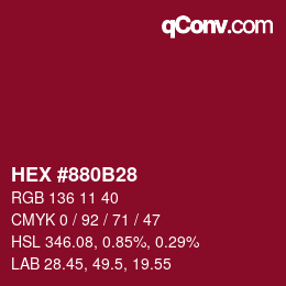 Color code: HEX #880B28 | qconv.com