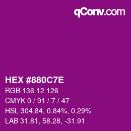 Color code: HEX #880C7E | qconv.com