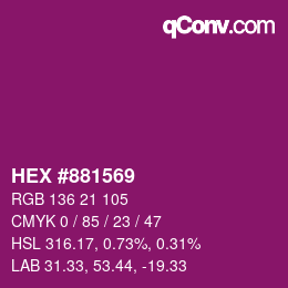 カラーコード: HEX #881569 | qconv.com