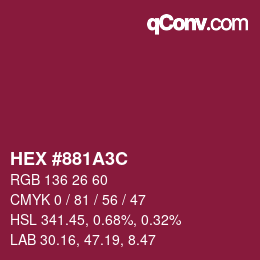 Color code: HEX #881A3C | qconv.com