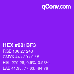 Color code: HEX #881BF3 | qconv.com