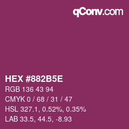 カラーコード: HEX #882B5E | qconv.com