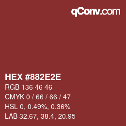 Color code: HEX #882E2E | qconv.com