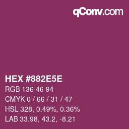 Color code: HEX #882E5E | qconv.com