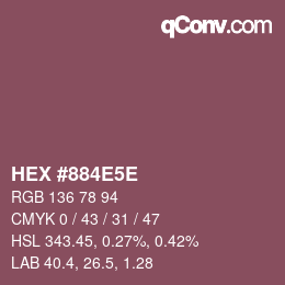 Farbcode: HEX #884E5E | qconv.com