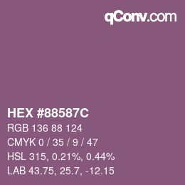 カラーコード: HEX #88587C | qconv.com