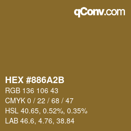 颜色代码: HEX #886A2B | qconv.com