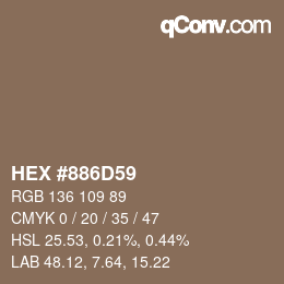 颜色代码: HEX #886D59 | qconv.com