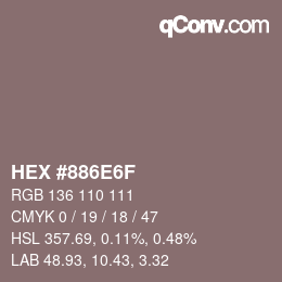 Color code: HEX #886E6F | qconv.com