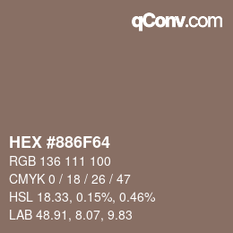 颜色代码: HEX #886F64 | qconv.com