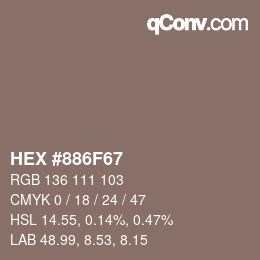 Farbcode: HEX #886F67 | qconv.com