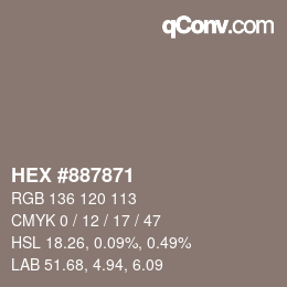 Color code: HEX #887871 | qconv.com