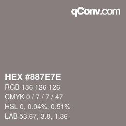 Color code: HEX #887E7E | qconv.com