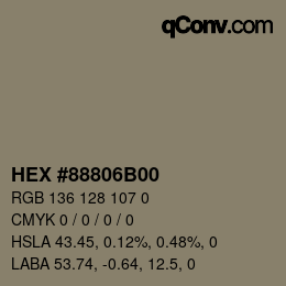 カラーコード: HEX #88806B00 | qconv.com