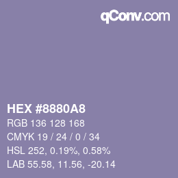 カラーコード: HEX #8880A8 | qconv.com