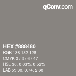 カラーコード: HEX #888480 | qconv.com