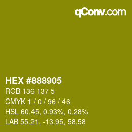Color code: HEX #888905 | qconv.com