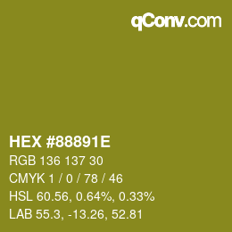 カラーコード: HEX #88891E | qconv.com