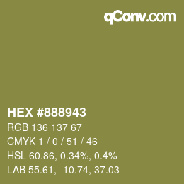 カラーコード: HEX #888943 | qconv.com