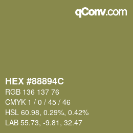 カラーコード: HEX #88894C | qconv.com