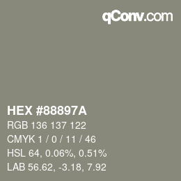 Farbcode: HEX #88897A | qconv.com