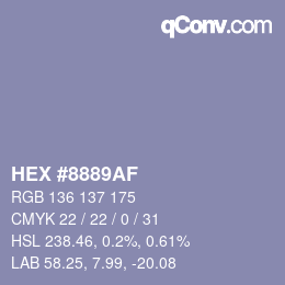 カラーコード: HEX #8889AF | qconv.com