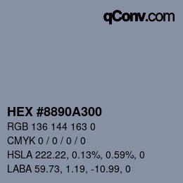 Farbcode: HEX #8890A300 | qconv.com