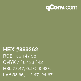 カラーコード: HEX #889362 | qconv.com