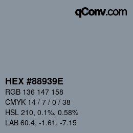 カラーコード: HEX #88939E | qconv.com
