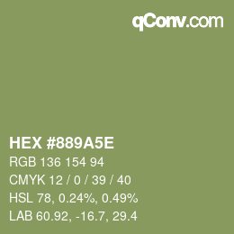 Color code: HEX #889A5E | qconv.com