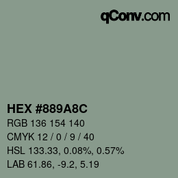 Color code: HEX #889A8C | qconv.com