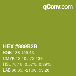 Color code: HEX #889B2B | qconv.com
