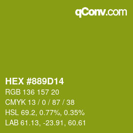 Color code: HEX #889D14 | qconv.com