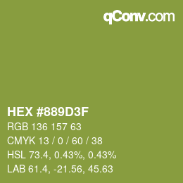 颜色代码: HEX #889D3F | qconv.com