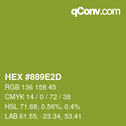 カラーコード: HEX #889E2D | qconv.com