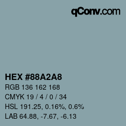 カラーコード: HEX #88A2A8 | qconv.com