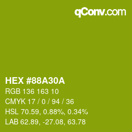カラーコード: HEX #88A30A | qconv.com